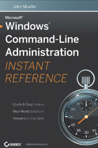Image of Windows Command-Line Administration Instant Reference